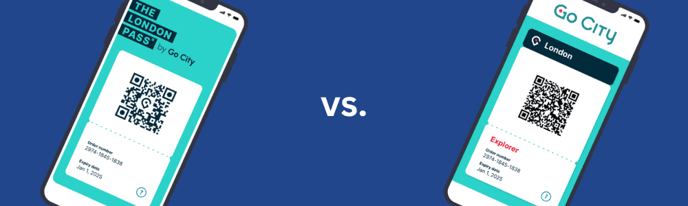 The London Pass vs Explorer Pass